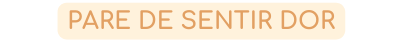 Pare de sentir dor